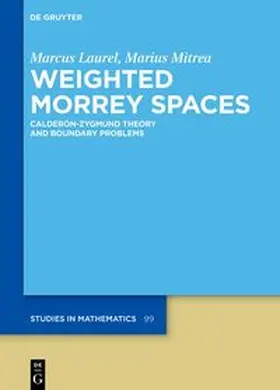 Laurel / Mitrea | Weighted Morrey Spaces | E-Book | sack.de