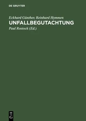 Günther / Hymmen / Rostock |  Unfallbegutachtung | eBook | Sack Fachmedien