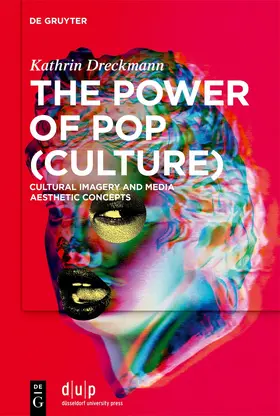 Dreckmann |  The Power of Pop (Culture) | Buch |  Sack Fachmedien