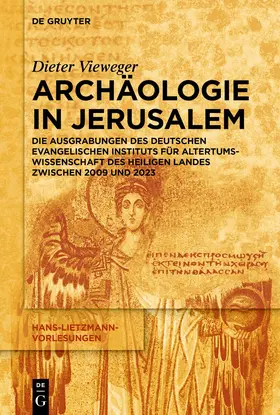 Vieweger | Archäologie in Jerusalem | Buch | 978-3-11-149782-2 | sack.de