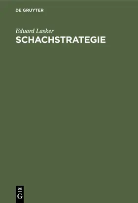 Lasker |  Schachstrategie | eBook | Sack Fachmedien