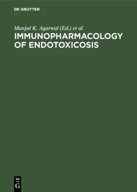 Agarwal / 1983 / Kyoto&gt |  Immunopharmacology of endotoxicosis | eBook | Sack Fachmedien