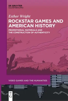 Wright | Rockstar Games and American History | Buch | 978-3-11-152142-8 | sack.de