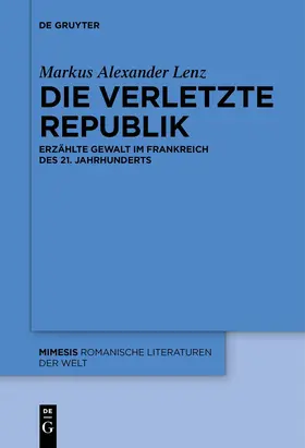 Lenz |  Die verletzte Republik | Buch |  Sack Fachmedien