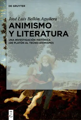 Bellón Aguilera |  Animismo y literatura | Buch |  Sack Fachmedien