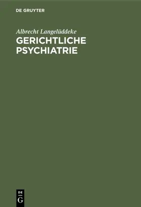 Langelüddeke | Gerichtliche Psychiatrie | E-Book | sack.de