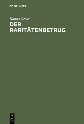 Gross |  Der Raritätenbetrug | eBook | Sack Fachmedien