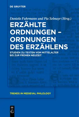Selmayr / Fuhrmann |  Erzählte Ordnungen - Ordnungen des Erzählens | Buch |  Sack Fachmedien
