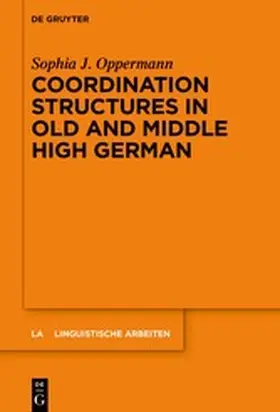Oppermann | Coordination Structures in Old and Middle High German | E-Book | www2.sack.de