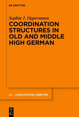Oppermann |  Coordination Structures in Old and Middle High German | eBook | Sack Fachmedien