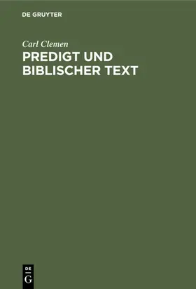 Clemen | Predigt und biblischer Text | E-Book | www2.sack.de