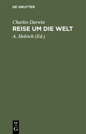 Darwin / Helrich |  Reise um die Welt | eBook | Sack Fachmedien