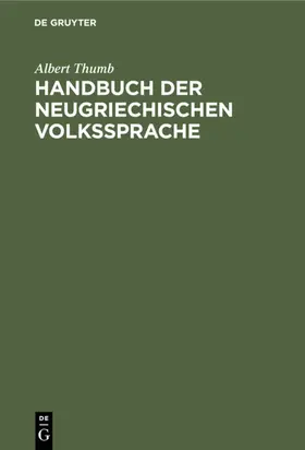 Thumb | Handbuch der neugriechischen Volkssprache | E-Book | www2.sack.de
