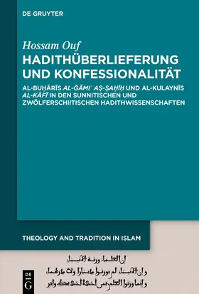 Ouf | Hadithüberlieferung und Konfessionalität | E-Book | sack.de