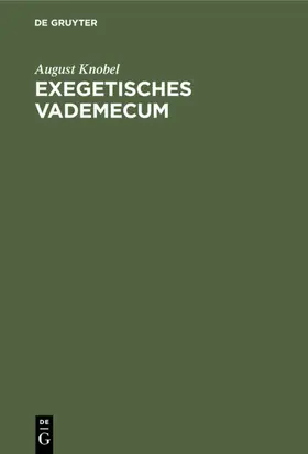 Knobel |  Exegetisches Vademecum | eBook | Sack Fachmedien