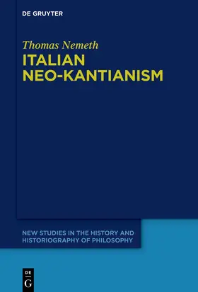 Nemeth |  Italian Neo-Kantianism | Buch |  Sack Fachmedien