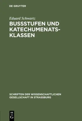 Schwartz | Bußstufen und Katechumenatsklassen | E-Book | sack.de