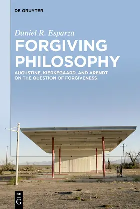 Esparza |  Forgiving Philosophy | Buch |  Sack Fachmedien