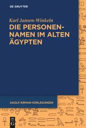 Jansen-Winkeln |  Die Personennamen im Alten Ägypten | eBook | Sack Fachmedien