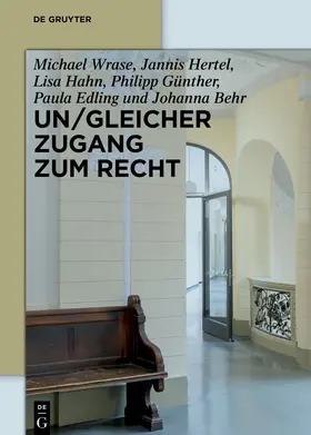 Wrase / Hertel / Hahn |  Un/Gleicher Zugang zum Recht | Buch |  Sack Fachmedien