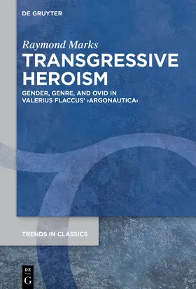 Marks | Transgressive Heroism | Buch | 978-3-11-156254-4 | sack.de