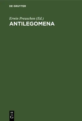 Preuschen |  Antilegomena | eBook | Sack Fachmedien
