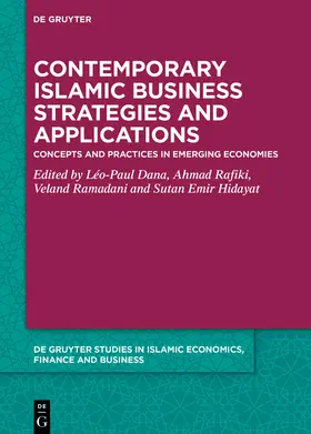 Dana / Rafiki / Ramadani |  Contemporary Islamic Business Strategies and Applications | Buch |  Sack Fachmedien