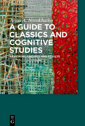 Novokhatko |  A Guide to Classics and Cognitive Studies | eBook | Sack Fachmedien
