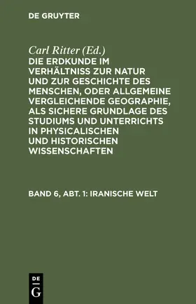 Ritter |  Die Erdkunde von Asien / Ritter, Carl | eBook | Sack Fachmedien