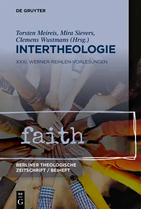 Meireis / Sievers / Wustmans | Intertheologie | Buch | 978-3-11-158464-5 | sack.de