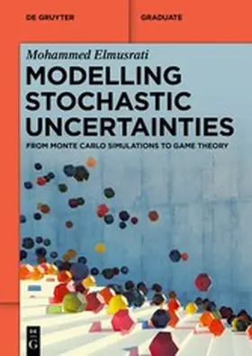 Elmusrati | Modelling Stochastic Uncertainties | E-Book | sack.de