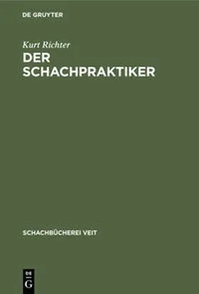 Richter | Der Schachpraktiker | E-Book | sack.de