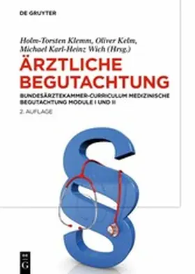 Klemm / Wich / Kelm |  Ärztliche Begutachtung | eBook | Sack Fachmedien