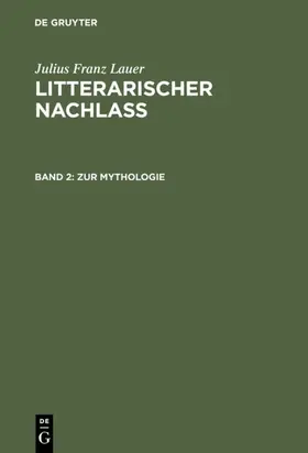 Lauer / Wichmann |  Zur Mythologie | eBook | Sack Fachmedien