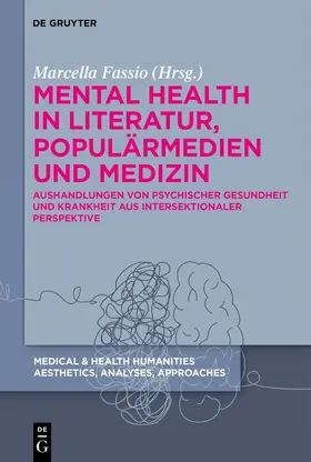 Fassio |  Mental Health in Literatur, Populärmedien und Medizin | Buch |  Sack Fachmedien
