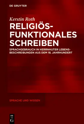 Roth |  Lebensbeschreibungen im Diskursuniversum Religion | eBook | Sack Fachmedien