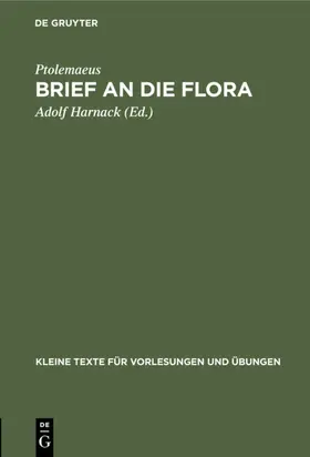 Ptolemaeus / Harnack |  Brief an die Flora | eBook | Sack Fachmedien