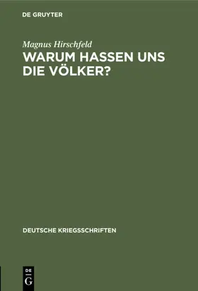 Hirschfeld |  Warum hassen uns die Völker? | eBook | Sack Fachmedien