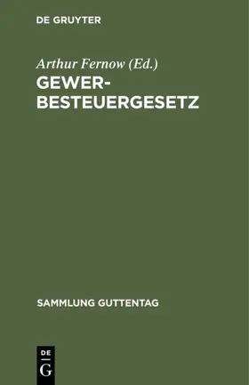 Fernow |  Gewerbesteuergesetz | eBook | Sack Fachmedien