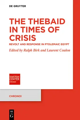 Birk / Coulon |  The Thebaid in Times of Crisis | Buch |  Sack Fachmedien