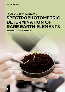 Goswami |  Spectrophotometric Determination of Rare Earth Elements | Buch |  Sack Fachmedien