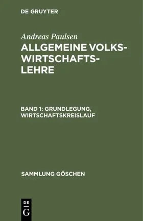 Paulsen |  Grundlegung, Wirtschaftskreislauf | eBook | Sack Fachmedien