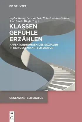 König / Tarbuk / Walter-Jochum |  Klassen. Gefühle. Erzählen | Buch |  Sack Fachmedien