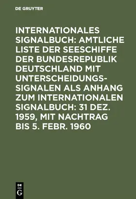 31 Dez. 1959, mit Nachtrag bis 5. Febr. 1960 | E-Book | sack.de