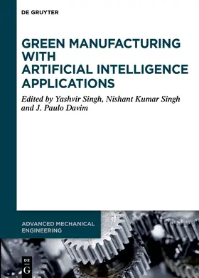 Singh / Davim |  Green Manufacturing with Artificial Intelligence Applications | eBook | Sack Fachmedien