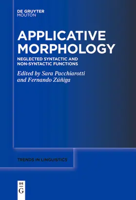 Zuniga / Pacchiarotti | Applicative Morphology | Buch | 978-3-11-163178-3 | sack.de