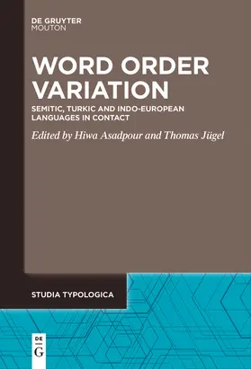 Jügel / Asadpour | Word Order Variation | Buch | 978-3-11-163181-3 | www2.sack.de