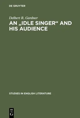 Gardner |  An "Idle Singer" and his audience | eBook | Sack Fachmedien