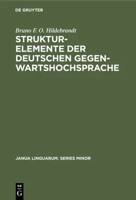 Hildebrandt |  Strukturelemente der deutschen Gegenwartshochsprache | eBook | Sack Fachmedien