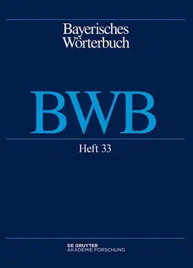  Bayerisches Wörterbuch (BWB). Band 4/Heft 33 | Buch |  Sack Fachmedien